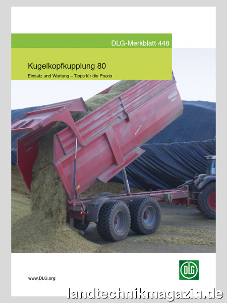 XL-Bild: Das neue DLG-Merkblatt 448 »Kugelkopfkupplung 80« ist unter https://www.dlg.org/de/landwirtschaft/themen/technik/normen-und-vorschriften/dlg-merkblatt-448 als kostenloser Download verfügbar.